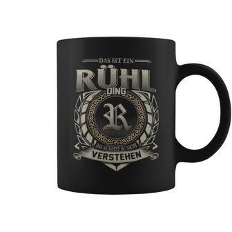 Das Ist Ein Ruehl Ding Ruehl Name Tassen - Geschenkecke