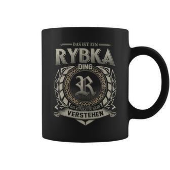 Das Ist Ein Rybka Ding Rybka Name Tassen - Geschenkecke