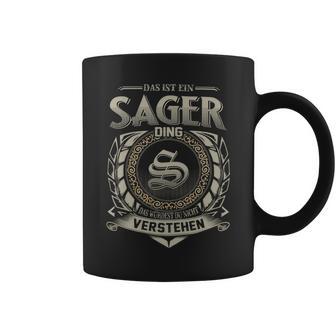 Das Ist Ein Sager Ding Sager Name Tassen - Geschenkecke