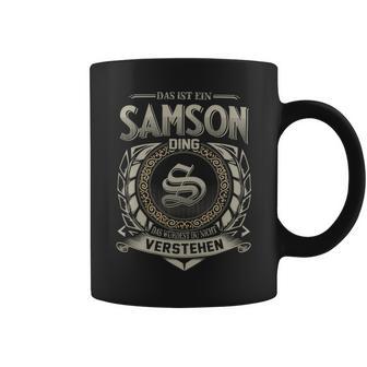 Das Ist Ein Samson Ding Samson Name Tassen - Geschenkecke