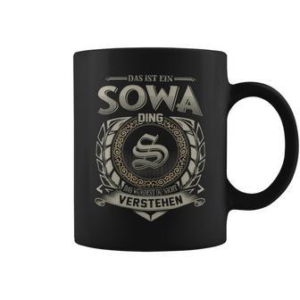 Das Ist Ein Sowa Ding Sowa Name Tassen - Geschenkecke