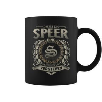 Das Ist Ein Speer Ding Speer Name Tassen - Geschenkecke