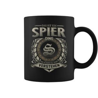 Das Ist Ein Spier Ding Spier Name Tassen - Geschenkecke