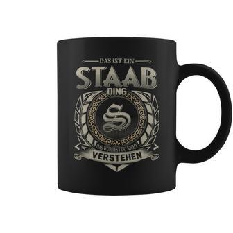 Das Ist Ein Staab Ding Staab Name Tassen - Geschenkecke