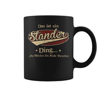 Das Ist Ein Ständer Ding Das Würdest Du Nicht Verstehen Ständer Name Tassen - Geschenkecke