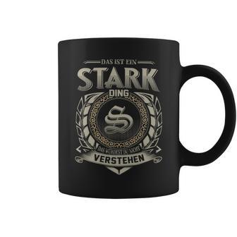 Das Ist Ein Stark Ding Stark Name Tassen - Geschenkecke