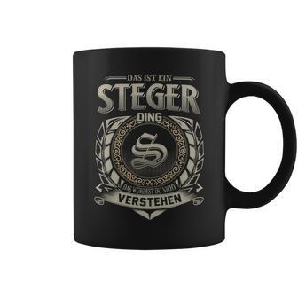 Das Ist Ein Steger Ding Steger Name Tassen - Geschenkecke