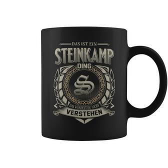 Das Ist Ein Steinkamp Ding Steinkamp Name Tassen - Geschenkecke