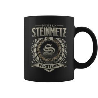 Das Ist Ein Steinmetz Ding Steinmetz Name Tassen - Geschenkecke