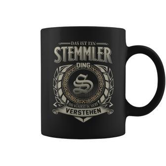 Das Ist Ein Stemmler Ding Stemmler Name Tassen - Geschenkecke