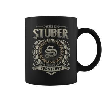 Das Ist Ein Stuber Ding Stuber Name Tassen - Geschenkecke