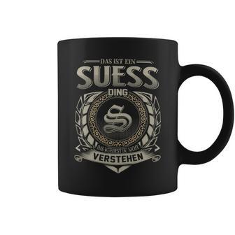 Das Ist Ein Suess Ding Suess Name Tassen - Geschenkecke