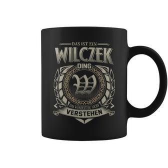 Das Ist Ein Wilczek Ding Wilczek Name Tassen - Geschenkecke