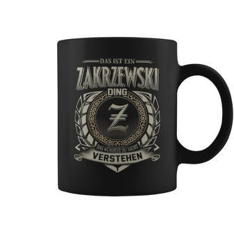 Das Ist Ein Zakrzewski Ding Zakrzewski Name Tassen - Geschenkecke