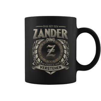 Das Ist Ein Zander Ding Zander Name Tassen - Geschenkecke