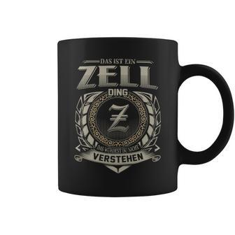 Das Ist Ein Zell Ding Zell Name Tassen - Geschenkecke