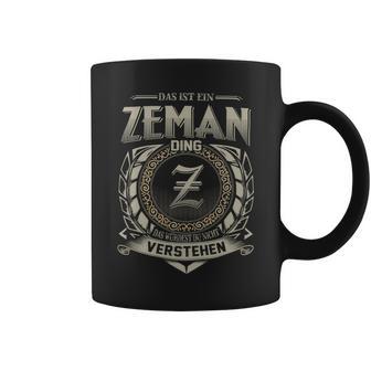 Das Ist Ein Zeman Ding Zeman Name Tassen - Geschenkecke