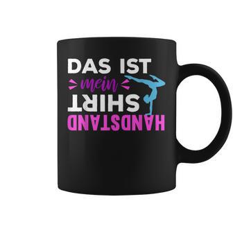 Das Ist Mein Handstand Girls' Gymnastics Sports Equipment Gymnastics Tassen - Geschenkecke