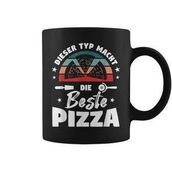 Dieser Typ Macht Die Beste Pizza Baker Pizzeria Pizza Tassen - Geschenkecke