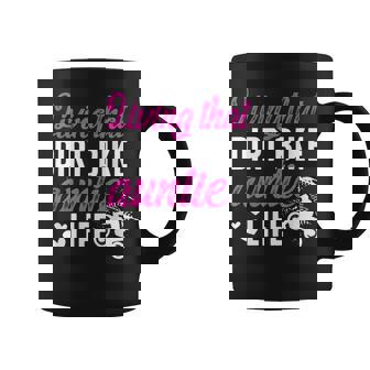 Dirt Bike Auntie Life Dirt Bike Aunt Of A Dirt Biker Aunt Coffee Mug | Seseable CA