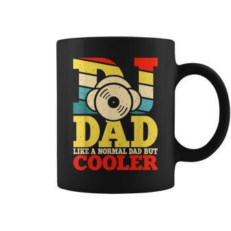 Dj Dad Like A Normal Dad But Cooler Tassen - Geschenkecke