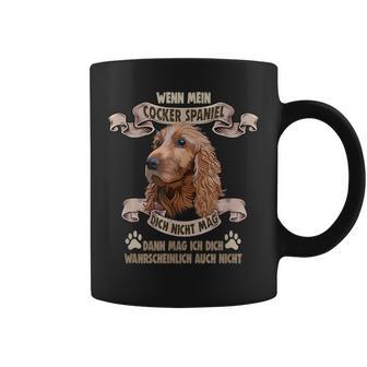 Dog Saying For Dog Lovers Cocker Spaniel Tassen - Geschenkecke