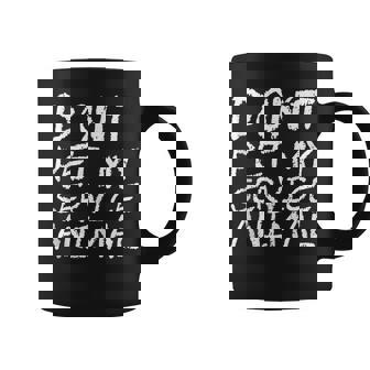 Don't Pet My Service Animal Tank Top Graphic Print Coffee Mug - Monsterry