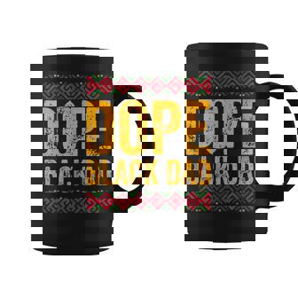 Dope Dad Shirt African American Black History Graphic Print Coffee Mug - Monsterry
