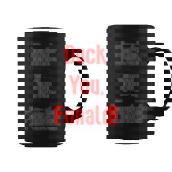 Duck You Fonald 2020 Election Trump Vs Biden Tank Top Graphic Print Coffee Mug - Monsterry