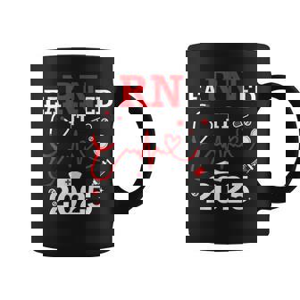 Earned It 2025 For Nurse Graduation Or Rn Lpn Class Of Coffee Mug - Seseable