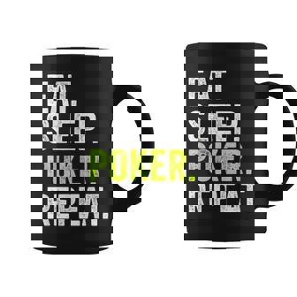 Eat Sleep Poker Repeat Regalo Jugador Poker Taza de café - Regaloses