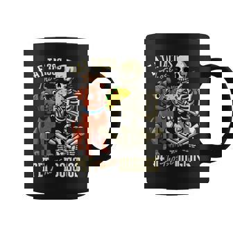 Eat Those Tacos Pet Those Doggos Skeleton Meme Coffee Mug - Monsterry