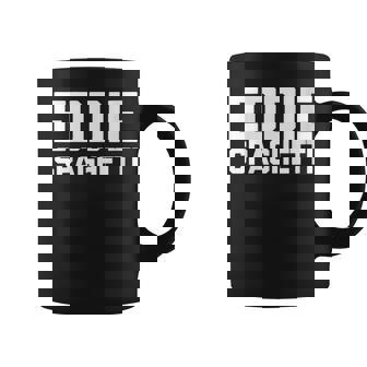 Eddie Spaghetti Saying Sarcastic Novelty Name Eddie Coffee Mug | Mazezy