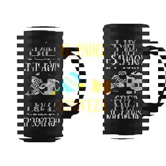 El Pádel Es Mi Pasión La Cerveza Mi Recompensa Taza de café - Regaloses