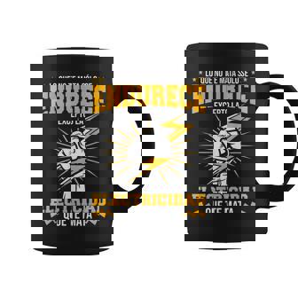 Electricista No Te Mata Se Endurece Excepto Electricidad Taza de café - Regaloses