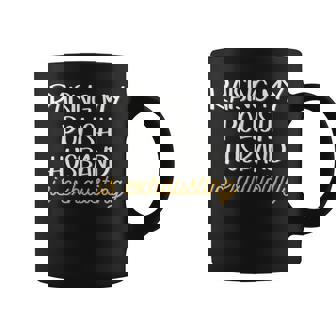 Élever Mon Mari Polonais Est Épuisant Wife Tasse - Cadeauxyz