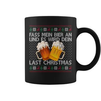 Fass Mein Beer An Und Es Wird Dein Last Christmas Xmas Beer Tassen - Geschenkecke