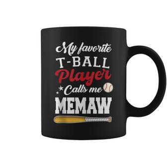 My Favorite T-Ball Player Calls Me Memaw Mother's Day Coffee Mug - Thegiftio UK