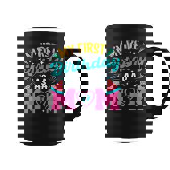 My First Birthday As A Mom Happy Mommy Mama Wife Coffee Mug - Thegiftio UK