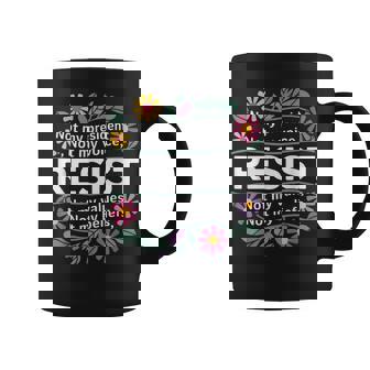 Floral Resist Not My President Anti-Trump Coffee Mug | Mazezy
