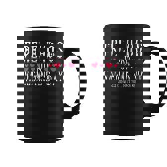 Free Hugs Just Kidding Dont Touch Me Valentines Day Tank Top Graphic Print Coffee Mug - Monsterry