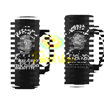 Fried Rice Qoute Asian Street Food Graphic Print Coffee Mug - Monsterry