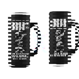 Dabbing Astronaut Birthday Bruh It's My Birthday Boy Coffee Mug | Mazezy