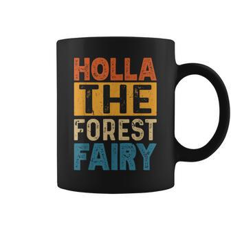 Holla The Forest Fairy Denglish Tassen - Geschenkecke