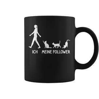 Ich Meine Follower Cats Saying Kitten Idea Cat Tassen - Geschenkecke