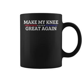 Make My Knee Great Again A Broken Knee Recovery Tassen - Geschenkecke