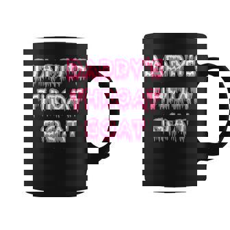 Pink Daddy's Throat Goat Adult Humor Sarcastic Coffee Mug - Seseable