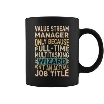 alue Stream Manager Job Title Wizard Quote Tasse - Cadeauxyz