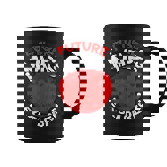 Futuro Esploratore Di Marte Planeta Explorer Espacio Taza de café - Regaloses