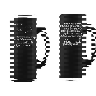THE GIFT Men Saying Pleasing Everyone Top Teens Graphic Print Coffee Mug - Monsterry